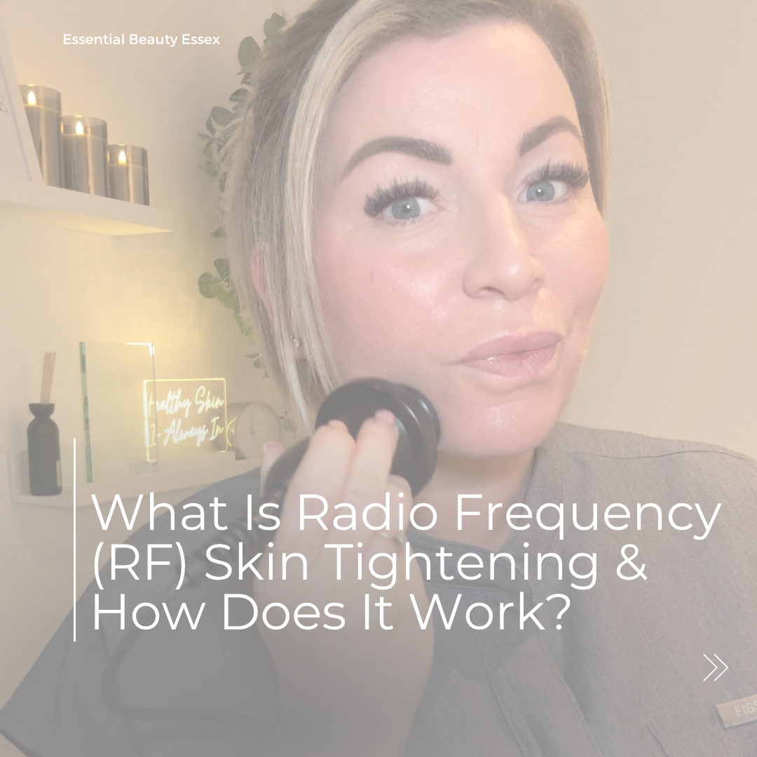 What Is Radio Frequency (RF) Skin Tightening & How Does It Work ...