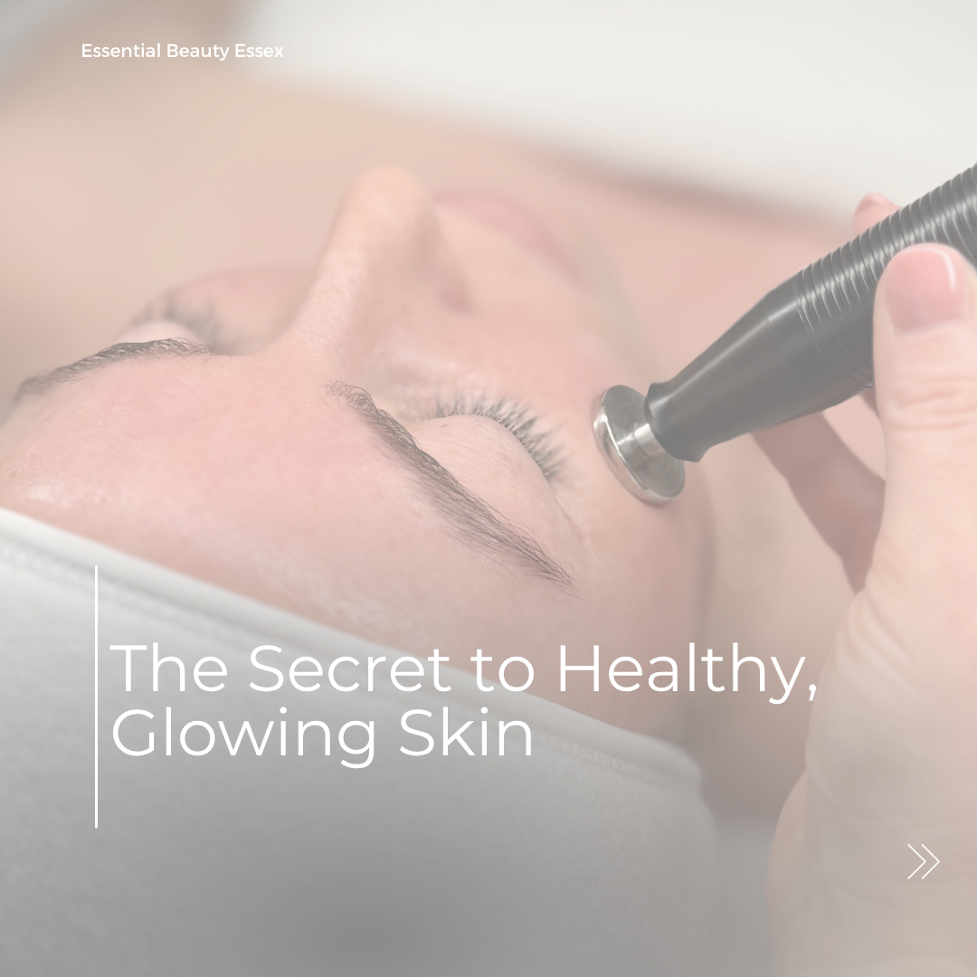 The Secret to Healthy, Glowing Skin